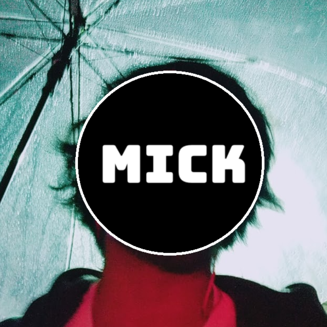 Mick